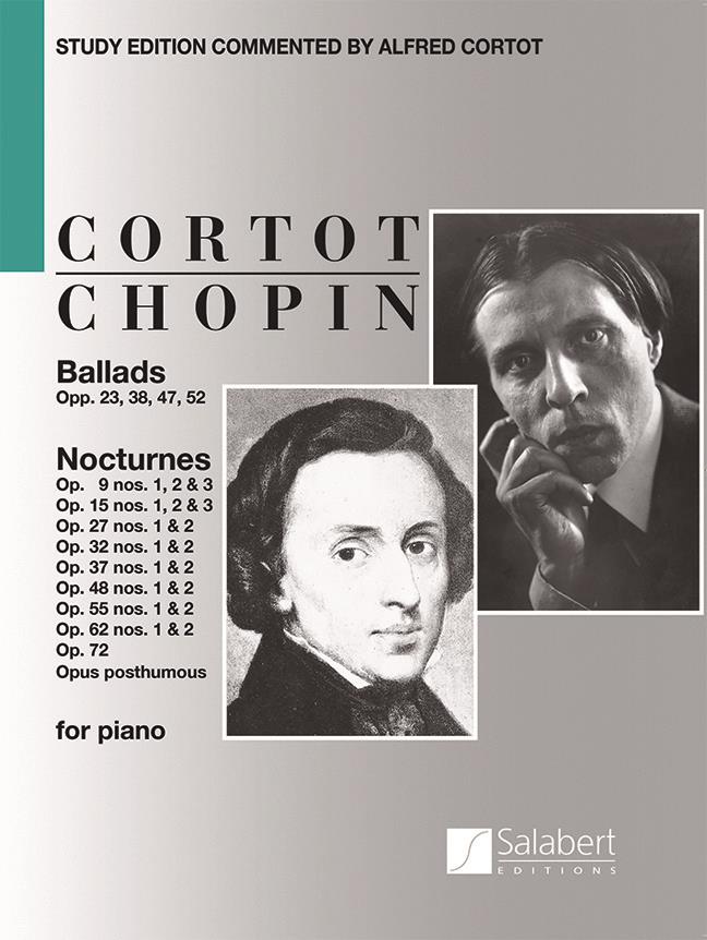 Ballads - Nocturnes for Piano - Study Edition Commented By Alfred Cortot - Partition - pro klavír